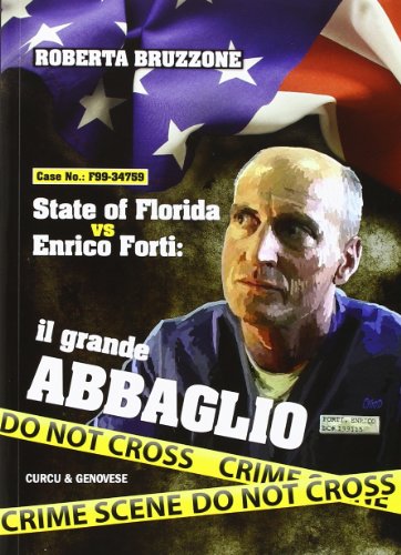 9788868760090: State of Florida vs Enrico Forti. Il grande abbaglio