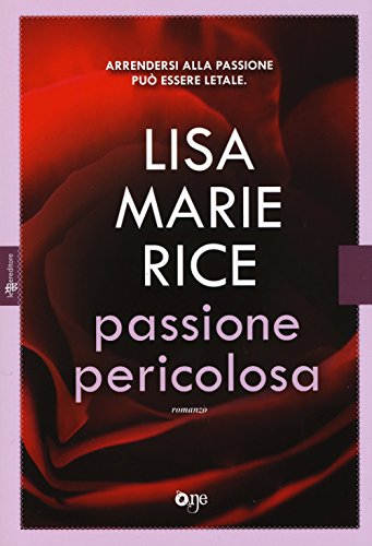 Stock image for PASSIONE PERICOLOSA for sale by Brook Bookstore