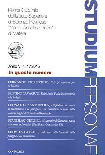 9788868792244: Studium personae. Rivista culturale dell'Istituto superiore di scienze religiose Mons. A. Pecci di Matera (2015) (Vol. 1)