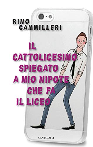 Imagen de archivo de Il cattolicesimo spiegato a mio nipote che fa il liceo a la venta por Brook Bookstore On Demand