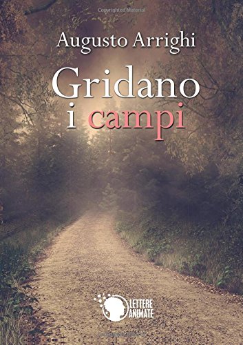 Stock image for Gridano i campi for sale by Revaluation Books