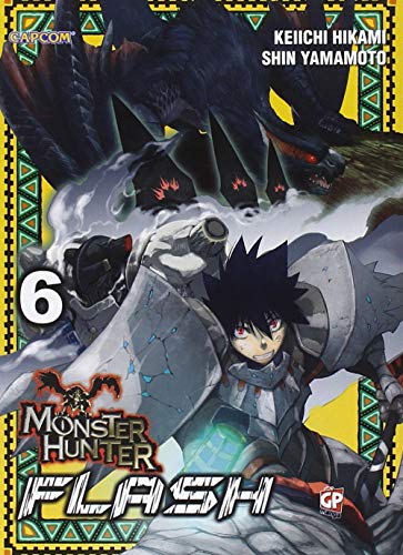 Imagen de archivo de MONSTER HUNTER FLASH #06 - MON a la venta por libreriauniversitaria.it