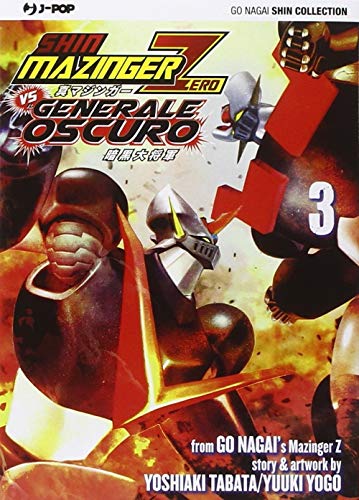 Beispielbild fr Shin Mazinger Zero vs il Generale Oscuro (Vol. 3) zum Verkauf von Brook Bookstore