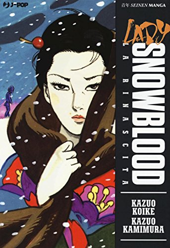 Beispielbild fr La rinascita. Lady Snowblood zum Verkauf von medimops