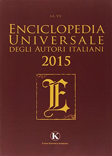 Stock image for Enciclopedia universale degli autori italiani 2015 for sale by Emilios Books