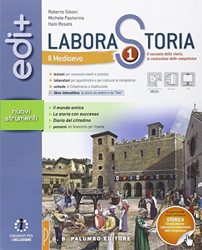 9788868891718: Laborastoria edi+. Per la Scuola media. Con e-book. Con espansione online. Il Medioevo (Vol. 1)