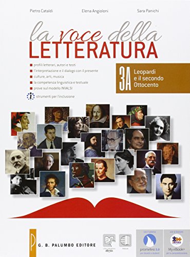 Beispielbild fr La voce della letteratura. Per le Scuole superiori. Con e-book. Con espansione online. Leopardi e il secondo Ottocento, il Novecento e gli scenari del presente (Vol. 3) zum Verkauf von medimops