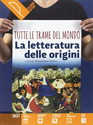 Beispielbild fr Tutte le trame del mondo. Le origini della letteratura italiana. Antologia italiana per il primo biennio. Per le Scuole superiori. Con ebook. Con espansione online zum Verkauf von medimops