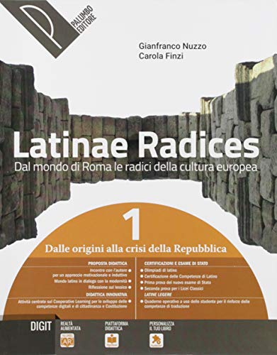 9788868895327: Latinae radices. Dal mondo di Roma le radici della cultura europea. Per le Scuole superiori. Con e-book. Con espansione online. Con Libro: Latinae legere (Vol. 1)