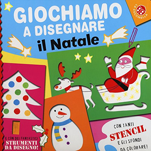 Stock image for Giochiamo a disegnare il Natale. Ediz. illustrata Mantegazza, Giovanna and Francella, G. for sale by Librisline