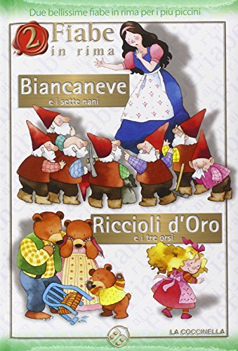 9788868900946: Biancaneve e i sette nani-Riccioli d'Oro e i tre orsi