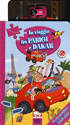 Beispielbild fr In viaggio fra Parigi e Dakar zum Verkauf von Librodifaccia