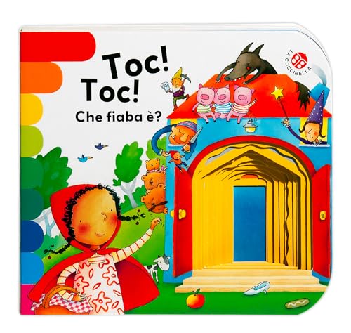 Stock image for Toc! Toc! Che fiaba ?? for sale by Greener Books