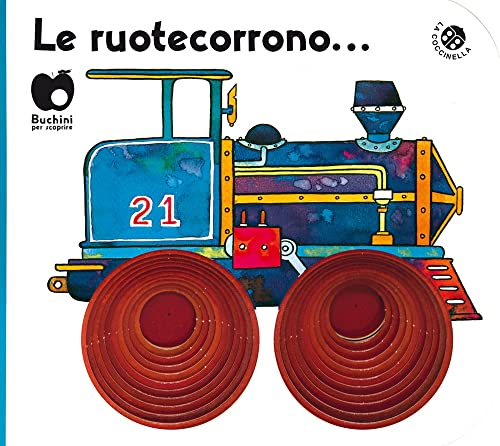 Stock image for Le ruote corrono. for sale by Brit Books