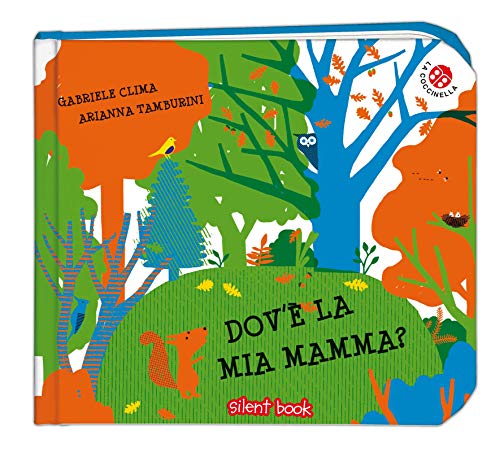 Beispielbild fr Dov' la mia mamma? Ediz. a colori Clima, Gabriele and Tamburini, Arianna zum Verkauf von Librisline