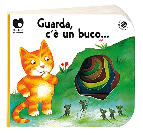 Stock image for Guarda c' un buco. for sale by libreriauniversitaria.it