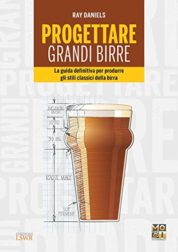 Beispielbild fr Progettare grandi birre: La Guida Definitiva Per Produrre Gli Stili Classici Della Birra zum Verkauf von medimops