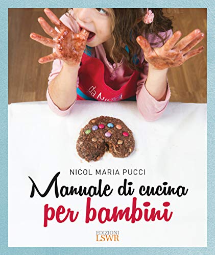 Beispielbild fr Manuale di cucina per bambini zum Verkauf von medimops