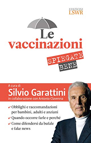 Stock image for Le vaccinazioni spiegate bene for sale by Revaluation Books