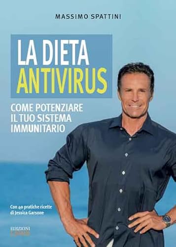 Stock image for La dieta antivirus. Come potenziare il tuo sistema immunitario for sale by Brook Bookstore