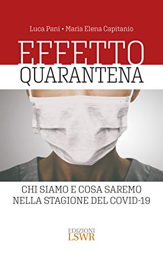Stock image for EFFETTO QUARANTENA for sale by libreriauniversitaria.it