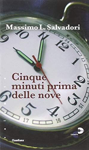 Stock image for Cinque minuti prima delle nove for sale by medimops