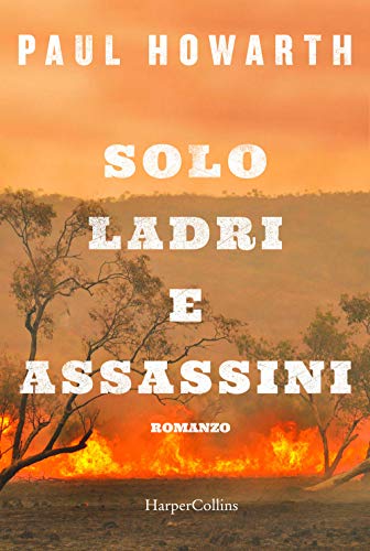 Stock image for Solo ladri e assassini for sale by medimops