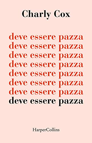 Stock image for DEVE ESSERE PAZZA for sale by medimops