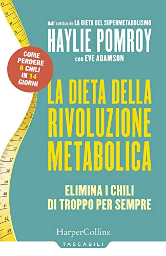 Imagen de archivo de La dieta della rivoluzione metabolica. Elimina i chili di troppo per sempre [Paperback] (I) a la venta por Brook Bookstore