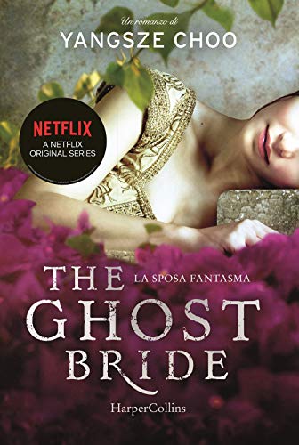 Stock image for The ghost bride. La sposa fantasma for sale by medimops