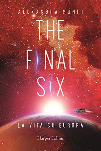 9788869056451: La vita su Europa. The final six (Vol. 2)