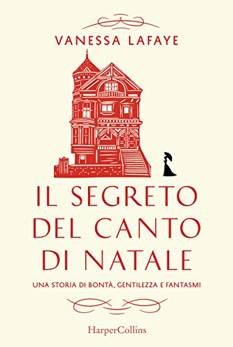 Beispielbild fr IL SEGRETO DEL CANTO DI NATALE zum Verkauf von libreriauniversitaria.it