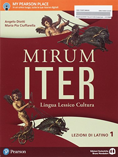 Beispielbild fr Mirum iter. Lezioni. Per le Scuole superiori. Con e-book. Con espansione online (Vol. 1) zum Verkauf von medimops