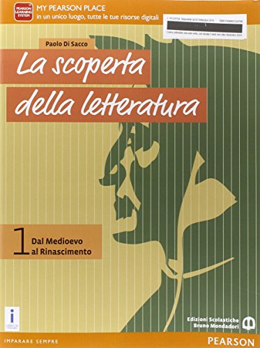 9788869102479: La scoperta della letteratura. Per le Scuole superiori. Con e-book. Con espansione online (Vol. 1)