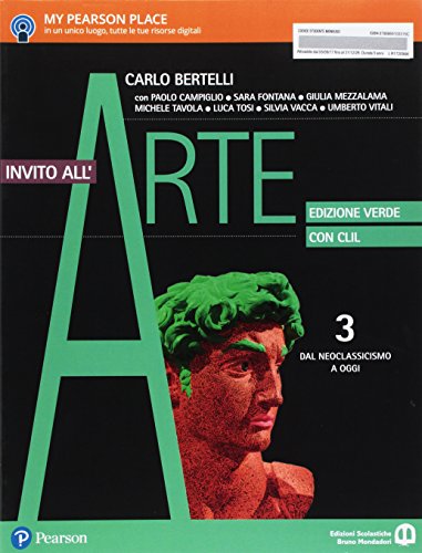 Beispielbild fr Invito all'arte. Con CLIL. Ediz. verde. Per le Scuole superiori. Con e-book. Con espansione online. Dal neoclassicismo a oggi (Vol. 3) zum Verkauf von medimops