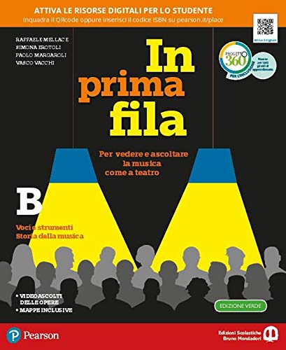 Stock image for In prima fila. Per la Scuola media. Con e-book. Con espansione online (Vol. B) for sale by medimops