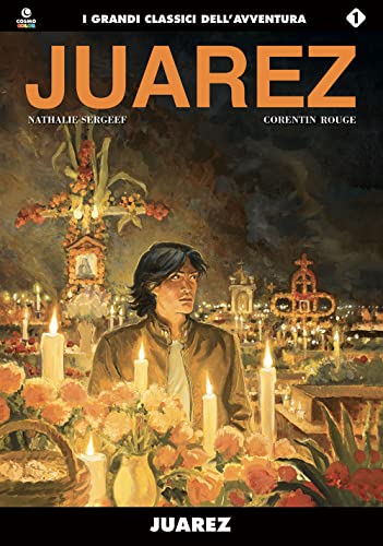 Beispielbild fr JUAREZ #01 - JUAREZ #01 zum Verkauf von libreriauniversitaria.it