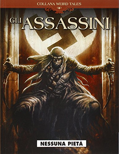 Imagen de archivo de Gli Assassini: Nessuna piet a la venta por libreriauniversitaria.it