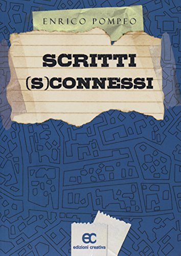 Imagen de archivo de Scritti (s)connessi a la venta por Revaluation Books
