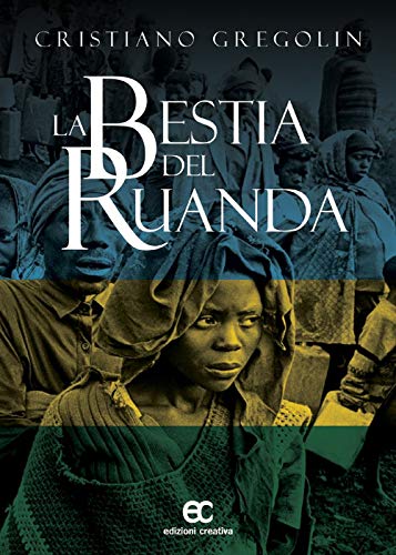 Imagen de archivo de La bestia del Ruanda [Paperback] (I) a la venta por Brook Bookstore