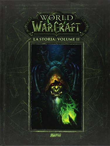 Stock image for WORLD OF WARCRAFT - LA STORIA for sale by libreriauniversitaria.it