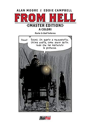 Imagen de archivo de From Hell. Master edition. Dall'inferno (Vol. 3) a la venta por Ammareal