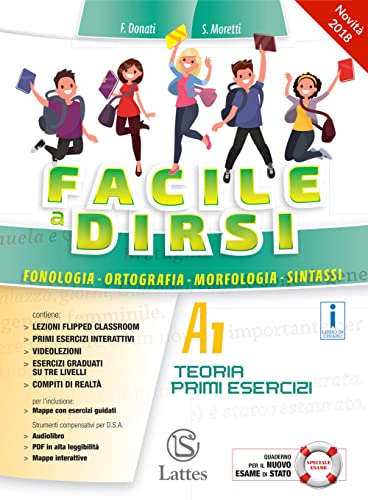 9788869173103: Facile a dirsi. Vol. A1-A2: Teoria e primi esercizi-Prove d'ingresso-Quaderno operativo. Con Mi preparo per l'interrogazione. Per la Scuola media. Con ... e scrittura. Con espansione online (Vol.)