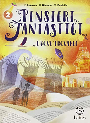 9788869174308: Pensieri fantastici... e dove trovarli. Per la Scuola media. Con e-book. Con espansione online (Vol. 2)