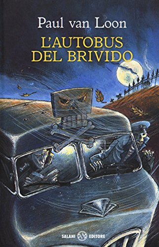 9788869182228: L'autobus del brivido (Fuori collana Salani)