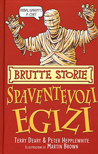 9788869182655: Gli spaventevoli egizi