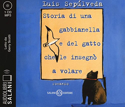 9788869184710: Storia di una gabbianella e del gatto che le insegn a volare letto da Gerry Scotti. Audiolibro. CD Audio formato MP3