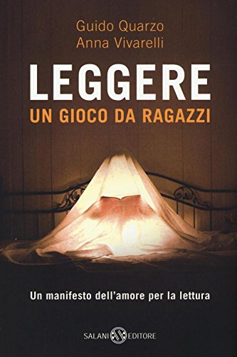 9788869184901: Leggere. Un gioco da ragazzi