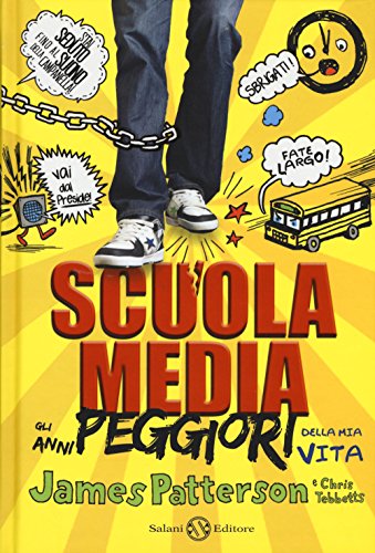 9788869185236: Scuola media. Gli anni peggiori della mia vita