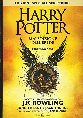 Stock image for Harry Potter E la Maledizione Dell'erede. Parte Uno E Due. Scriptbook. Ediz. Speciale for sale by Hamelyn